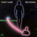 Time Exposure by Stanley Clarke (CD, May-1989, Epic USA)