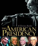 The American Presidency by Harry R. Rubenstein, Lonnie G. Bunch, Mark G. Hirsch, National Museum of American History (U.S.), Spencer R. Crew (2000, Paperback)