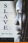 Slave by Damien Lewis, Mende Nazer (2004, Hardcover)