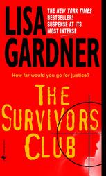 The Survivors Club by Lisa Gardner (2003, Paperback, Reissue)