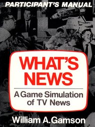 What's News by William A. Gamson (1984, Paperback)
