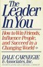 The Leader in You - Dale Carnegie