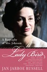 Lady Bird by Jan Jarboe Russell (2004, Paperback)
