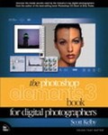 The Photoshop Elements 3 Book For Digital Photographers by Scott Kelby (2004, Paperback)