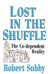 Lost in the Shuffle by Robert Subby (1987, Paperback)