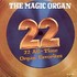 CD: 22 All Time Organ Favorites Magic Organ (The), Aug-1992