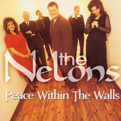 Peace Within the Walls - Nelons (The) (CD)