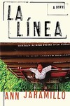 La Linea by Ann Jaramillo (2006, Reinforced Hardcover)