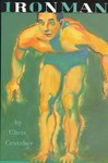 Ironman by Chris Crutcher (1995, Reinforced Hardcover)