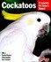 Book: Barron's Cockatoos - Matthew M. Vriends