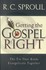 Book: Getting the Gospel Right R. C. Sproul, Paperback