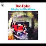 Bringing It All Back Home [Remastered] [Digipak] [Super Audio Hybrid CD] by Bob Dylan (CD, Sep-2003, Legacy Recordings)