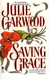 Saving Grace by Julie Garwood (1996, Paperback, Reissue)