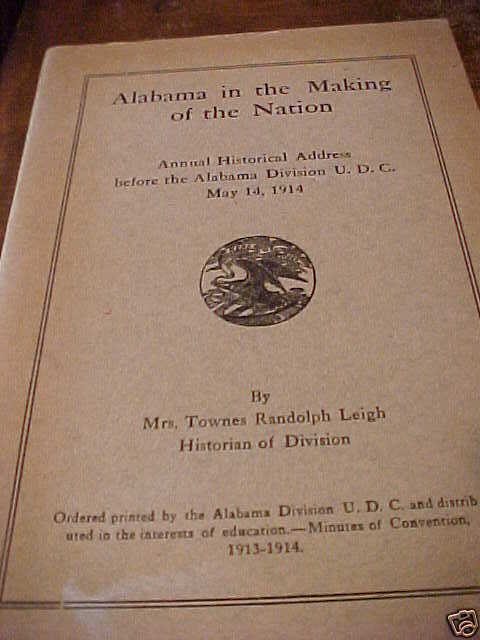 United Daughters of Confederacy HISTORY OF ALABAMA 1914  