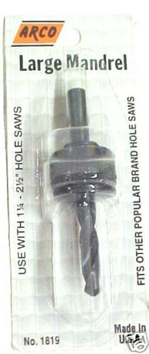 NEW ARCO TOOLS LARGE MANDREL HOLE SAW ARBOR W/ BIT  