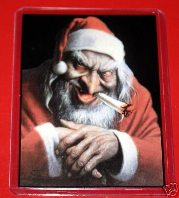 Bad Santa Stoned Pot Weed Marijauna Joint Smoke Magnet  
