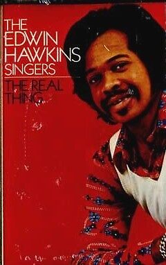 EDWIN HAWKINS SINGERS Real Thing tape Oh Happy Day NEW  