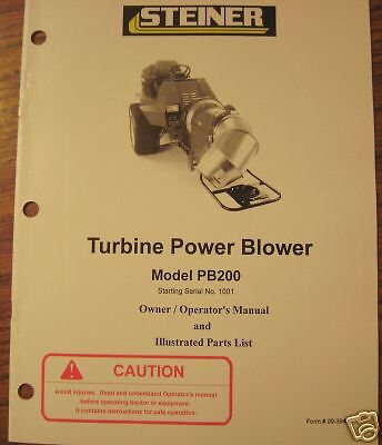 Steiner Tractor Turbine Power Blower Operators Manual  