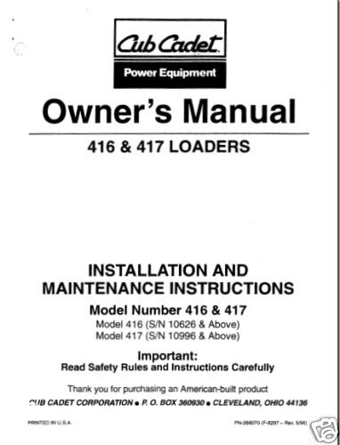 Cub Cadet 416 & 417 Loaders Owner Manaul  