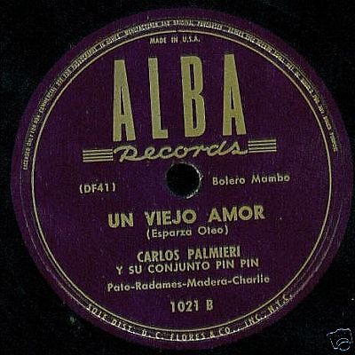 CARLOS PALMIERI Y CONJUNTO ALBA 1021 LATIN 78  HEAR IT  