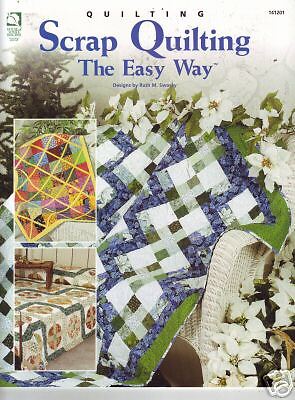 Quilting Scrap Quilting The Easy Way  