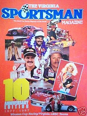 Virginia Sportsman 1987/Dale Earnhardt/Stock Car Racing  