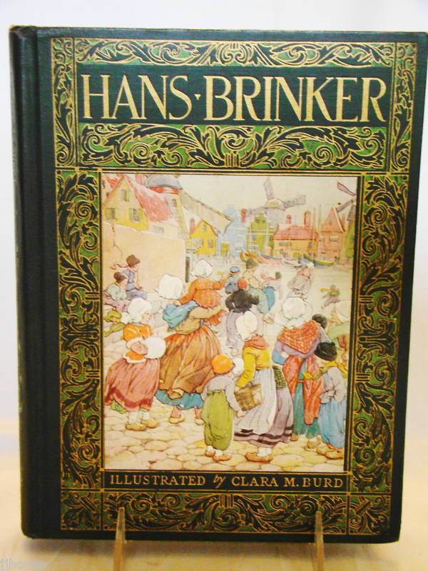 Dodge Hans Brinker Color Plates Clara Burd 1925  